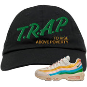 Rise Unity Sail 95s Dad Hat | Trap To Rise Above Poverty, Black