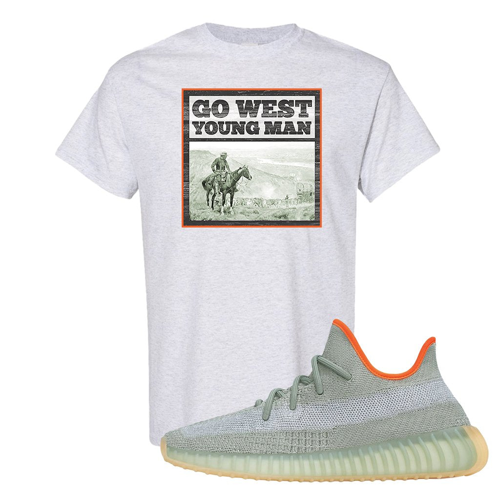 Yeezy 350 V2 Desert Sage Sneaker T Shirt |Go West Young Man | Ash