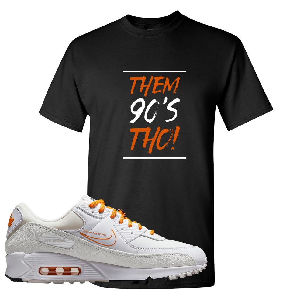 Air Max 90 First Use Orange T Shirt | Them 90's Tho, Black