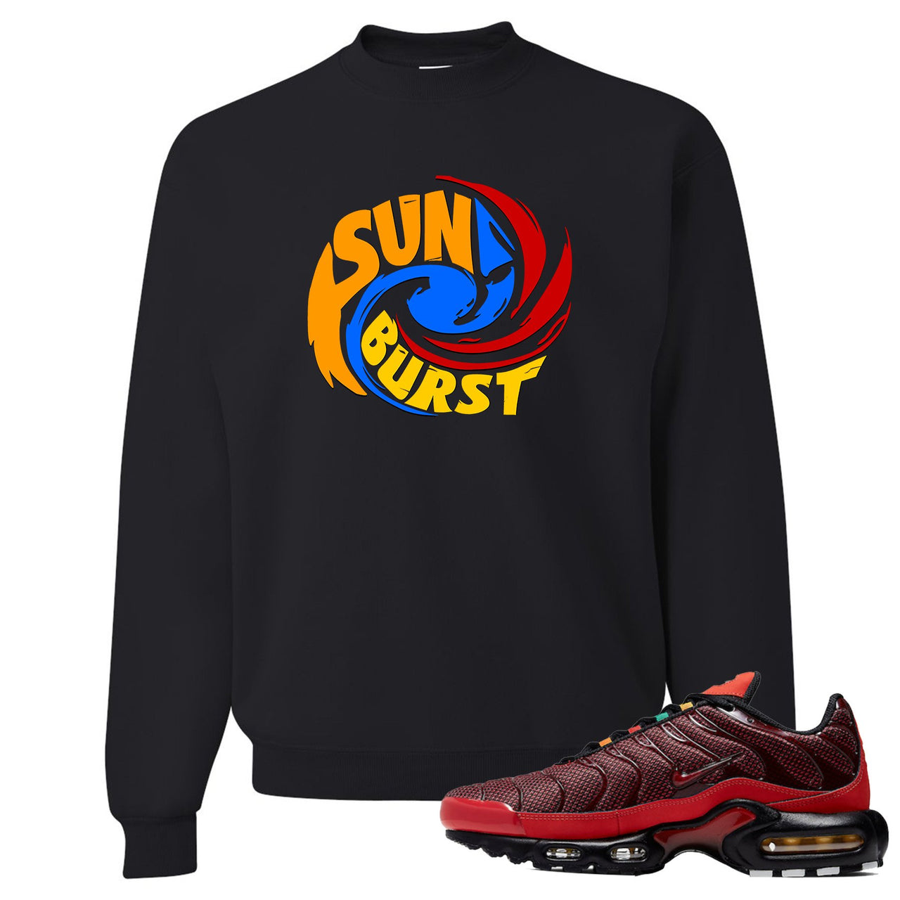 printed on the front of the air max plus sunburst sneaker matching black crewneck sweatshirt is the sunburst hurricane logo