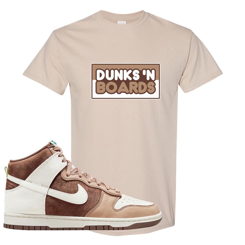 Light Chocolate High Dunks T Shirt | Dunks N Boards, Sand
