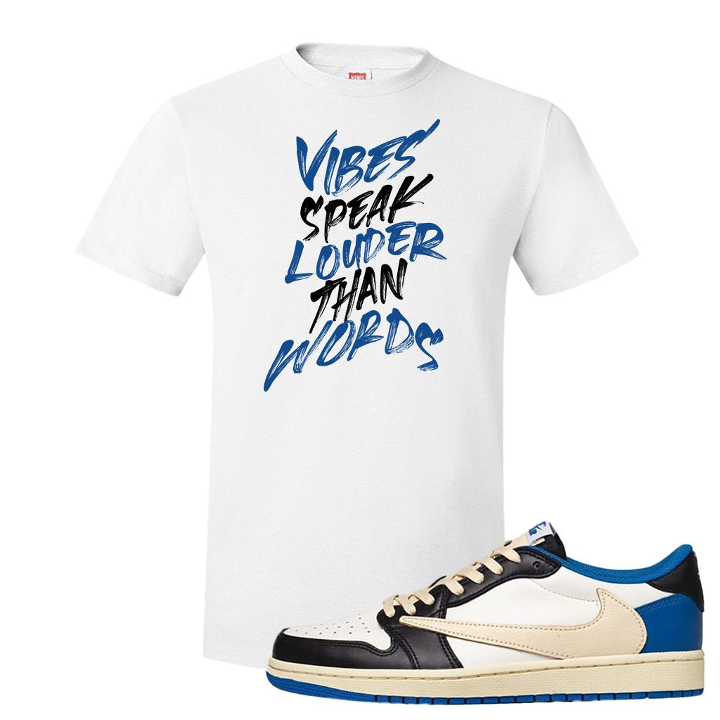Sail Black Military Blue Shy Pink Low 1s T Shirt | Vibes Speak Louder Than Words, White