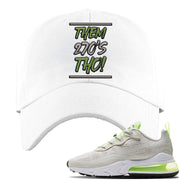 Ghost Green React 270s Dad Hat | Them 270's Tho, White