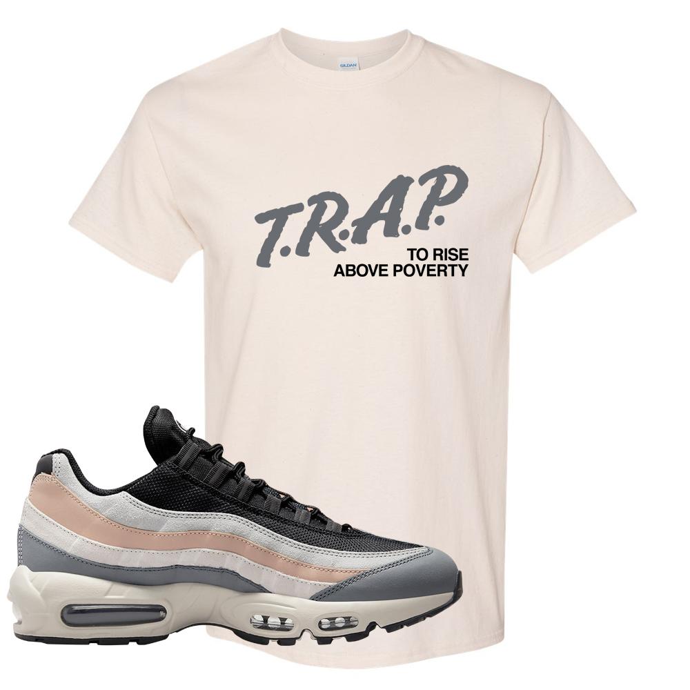 Black White Beige 95s T Shirt | Trap To Rise Above Poverty, Natural