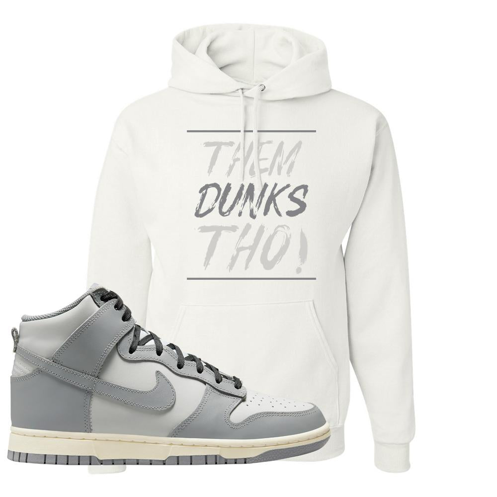 Aged Greyscale High Dunks Hoodie | Them Dunks Tho, White