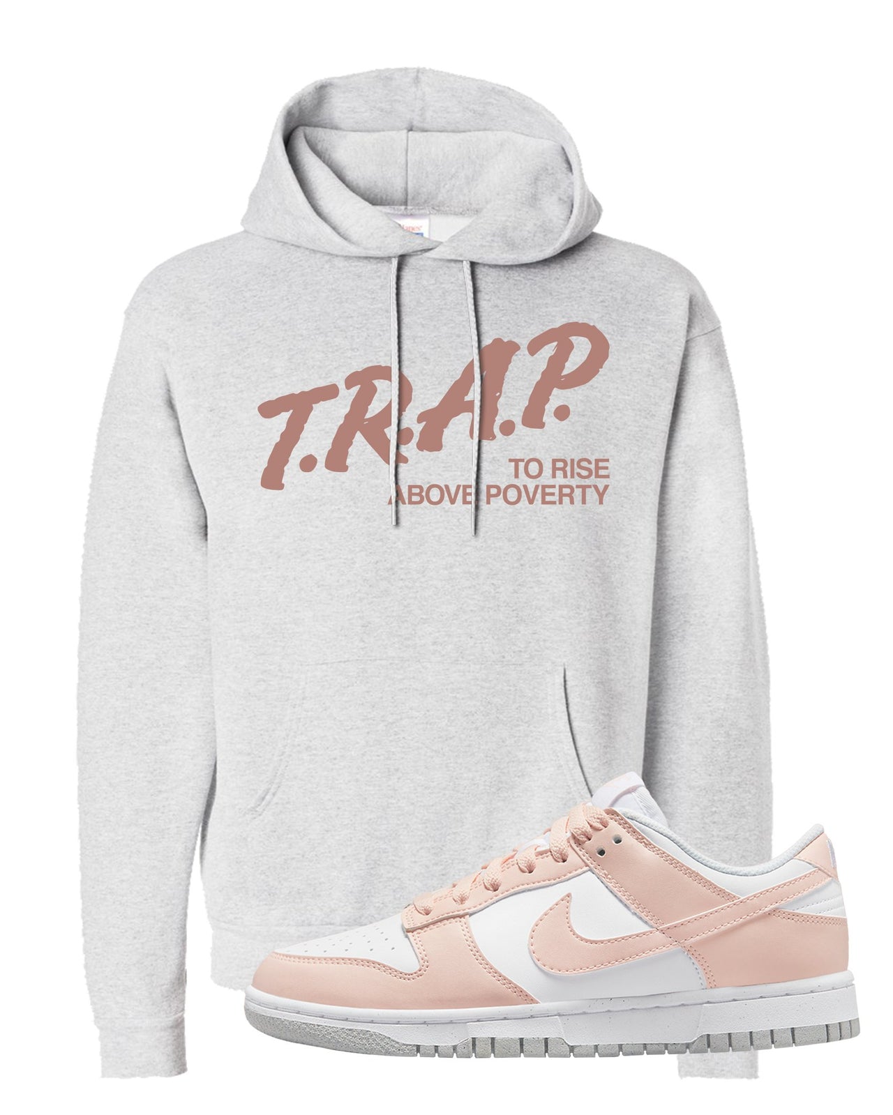 Next Nature Pale Citrus Low Dunks Hoodie | Trap To Rise Above Poverty, Ash