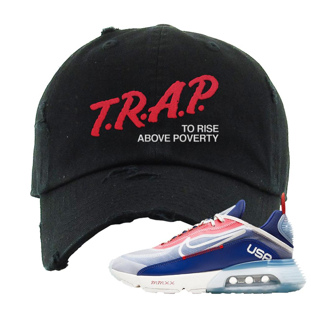 Team USA 2090s Distressed Dad Hat | Trap To Rise Above Poverty, Black