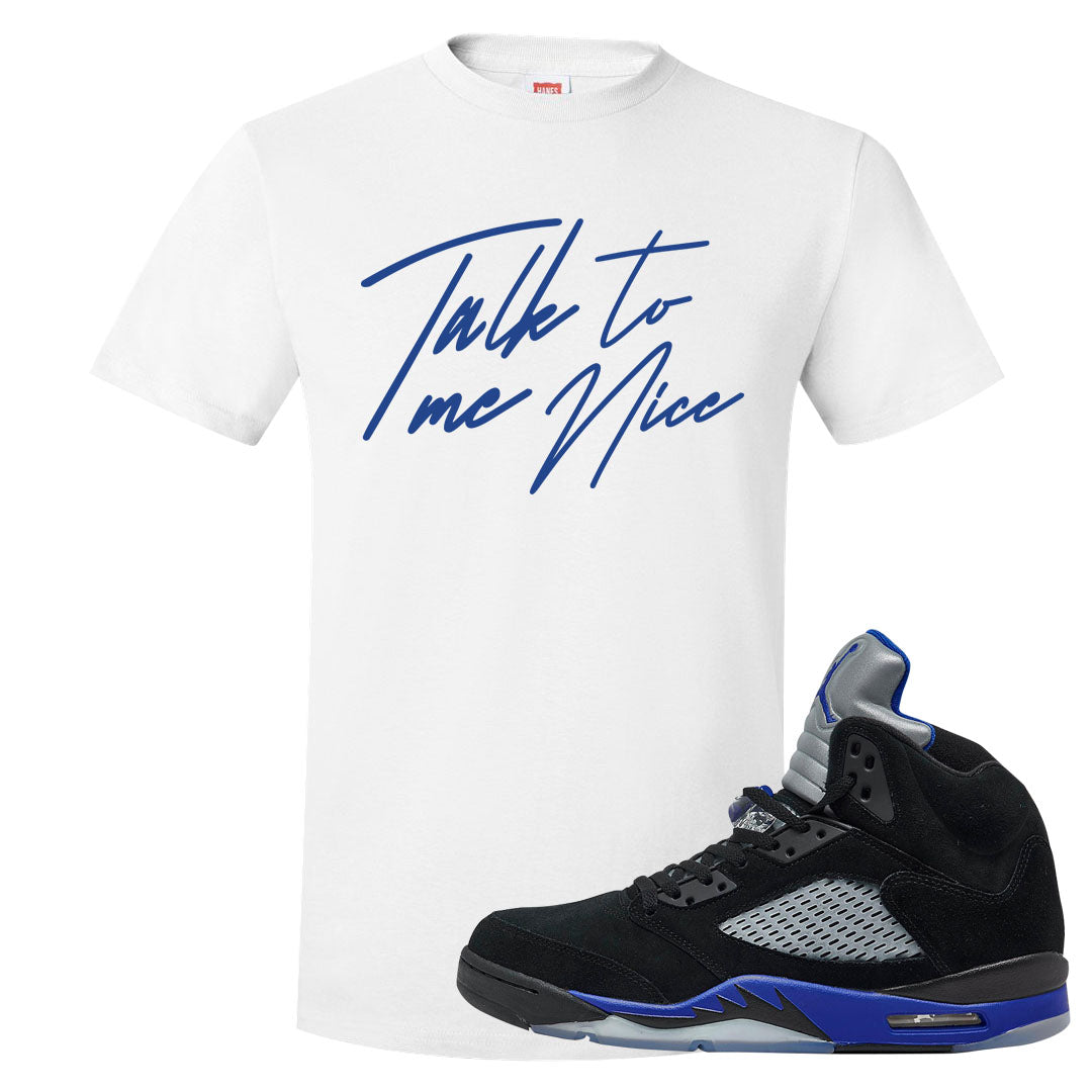 Racer Blue 5s T Shirt | Talk To Me Nice, White