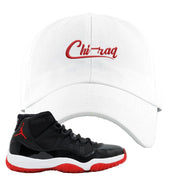Jordan 11 Bred Chi-raq White Sneaker Hook Up Dad Hat