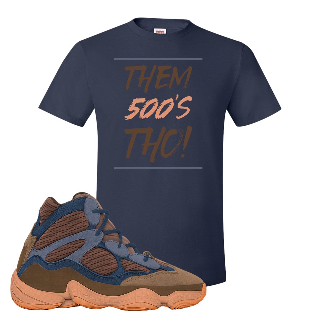 Yeezy 500 High Tactile T Shirt | Them 500's Tho, Navy Blue