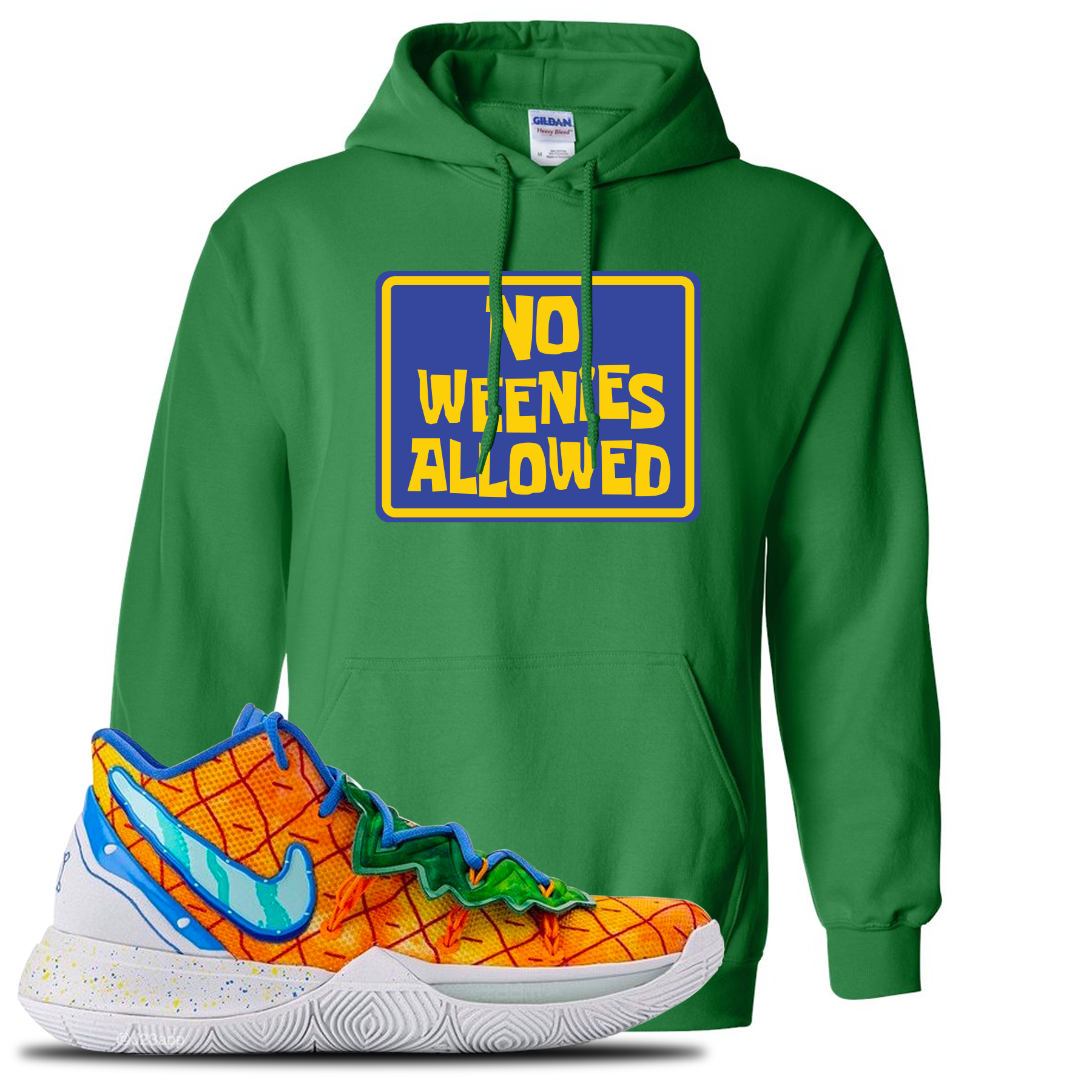 Kyrie 5 Pineapple House No Weenies Allowed Irish Green Sneaker Hook Up Pullover Hoodie