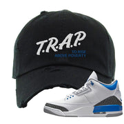 Racer Blue 3s Distressed Dad Hat | Trap To Rise Above Poverty, Black