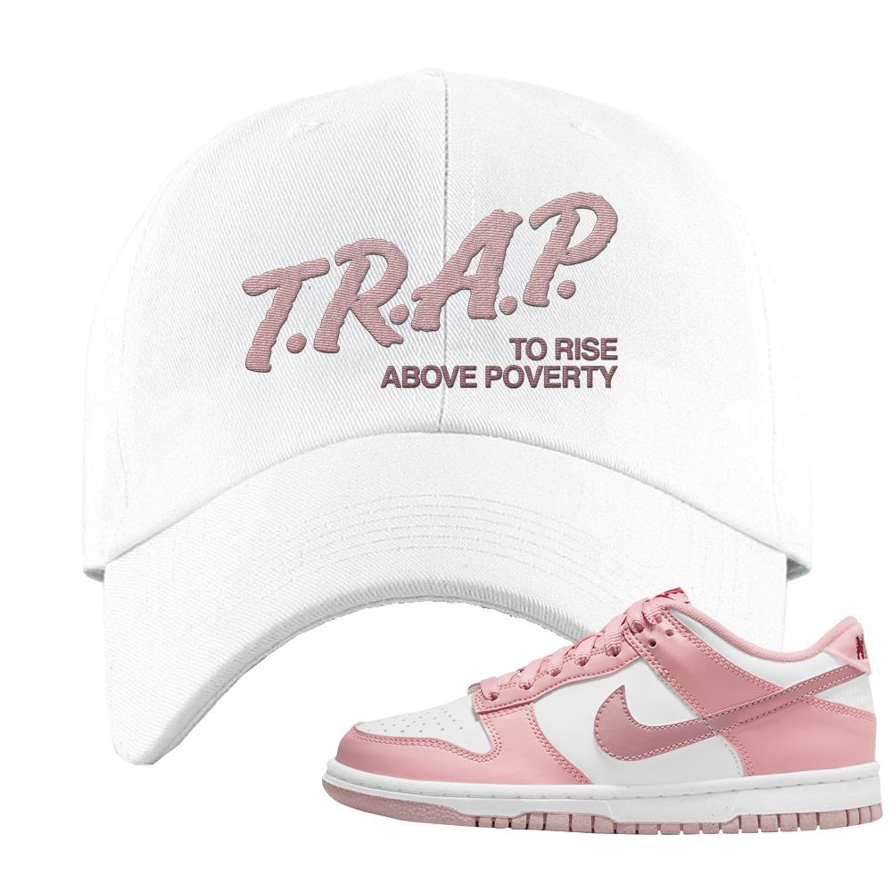 Pink Velvet Low Dunks Dad Hat | Trap To Rise Above Poverty, White