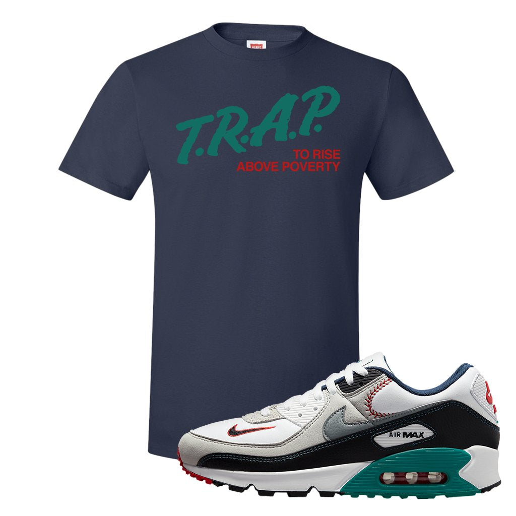 Air Max 90 Backward Cap T Shirt | Trap To Rise Above Poverty, Navy Blue