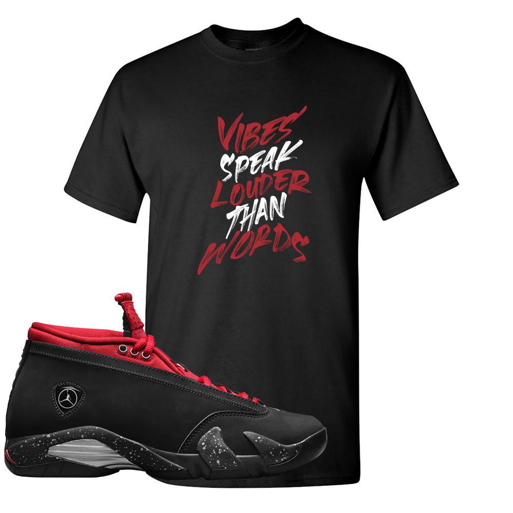Red Lipstick Low 14s T Shirt | Vibes Speak Louder Than Words, Black