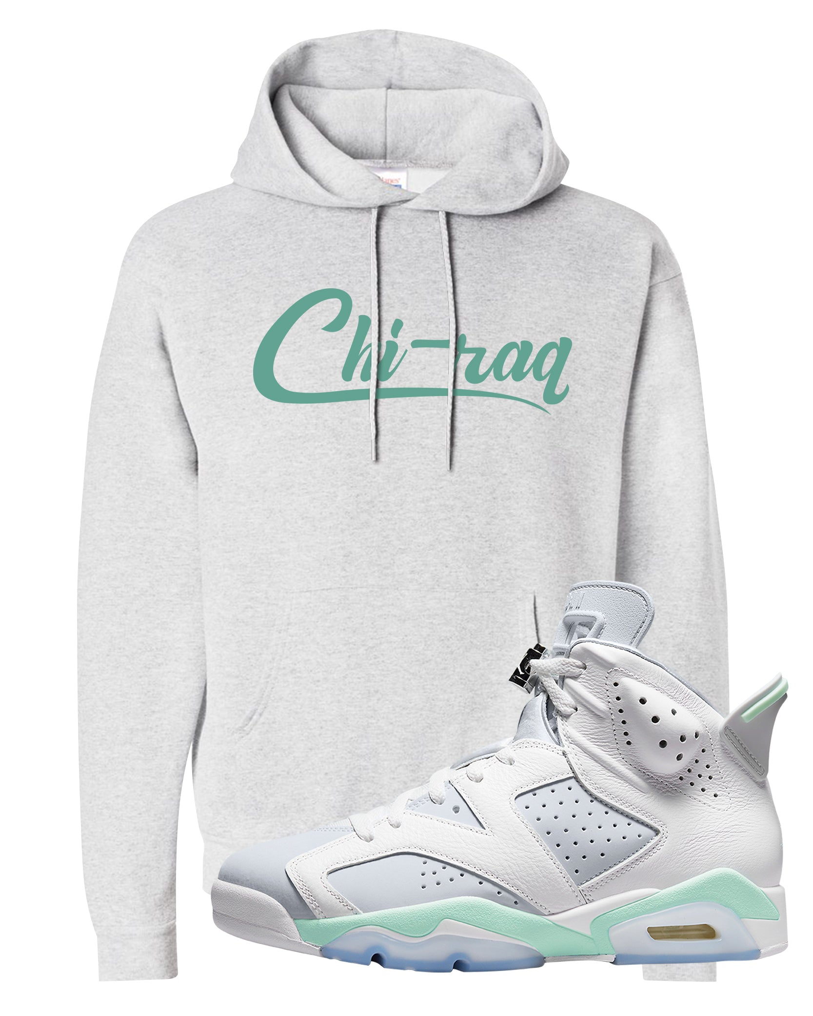 Mint Foam 6s Hoodie | Chiraq, Ash