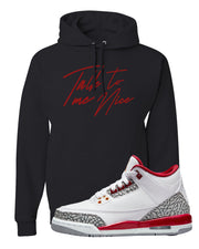 Cardinal Red 3s Hoodie | Talk To Me Nice, Black