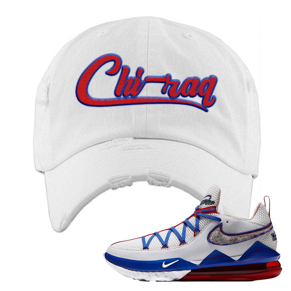 LeBron 17 Low Tune Squad Sneaker White Distressed Dad Hat | Hat to match Nike LeBron 17 Low Tune Squad Shoes | Chiraq