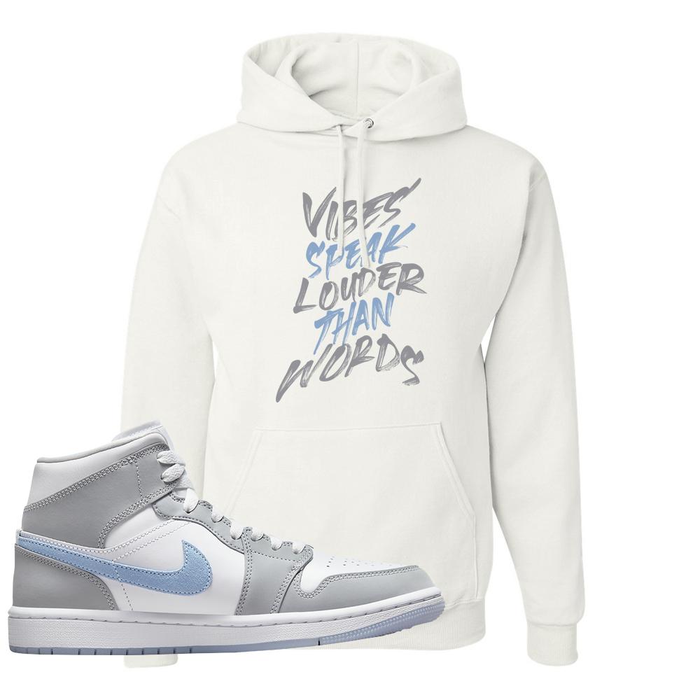 Air Jordan 1 Mid Grey Ice Blue Hoodie | Vibes Speak Louder Than Words, White