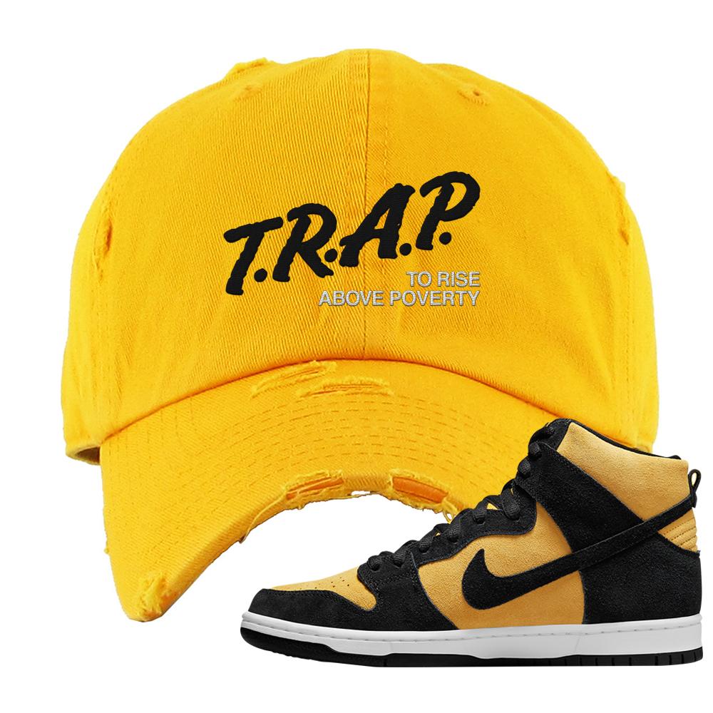 Reverse Goldenrod High Dunks Distressed Dad Hat | Trap To Rise Above Poverty, Gold