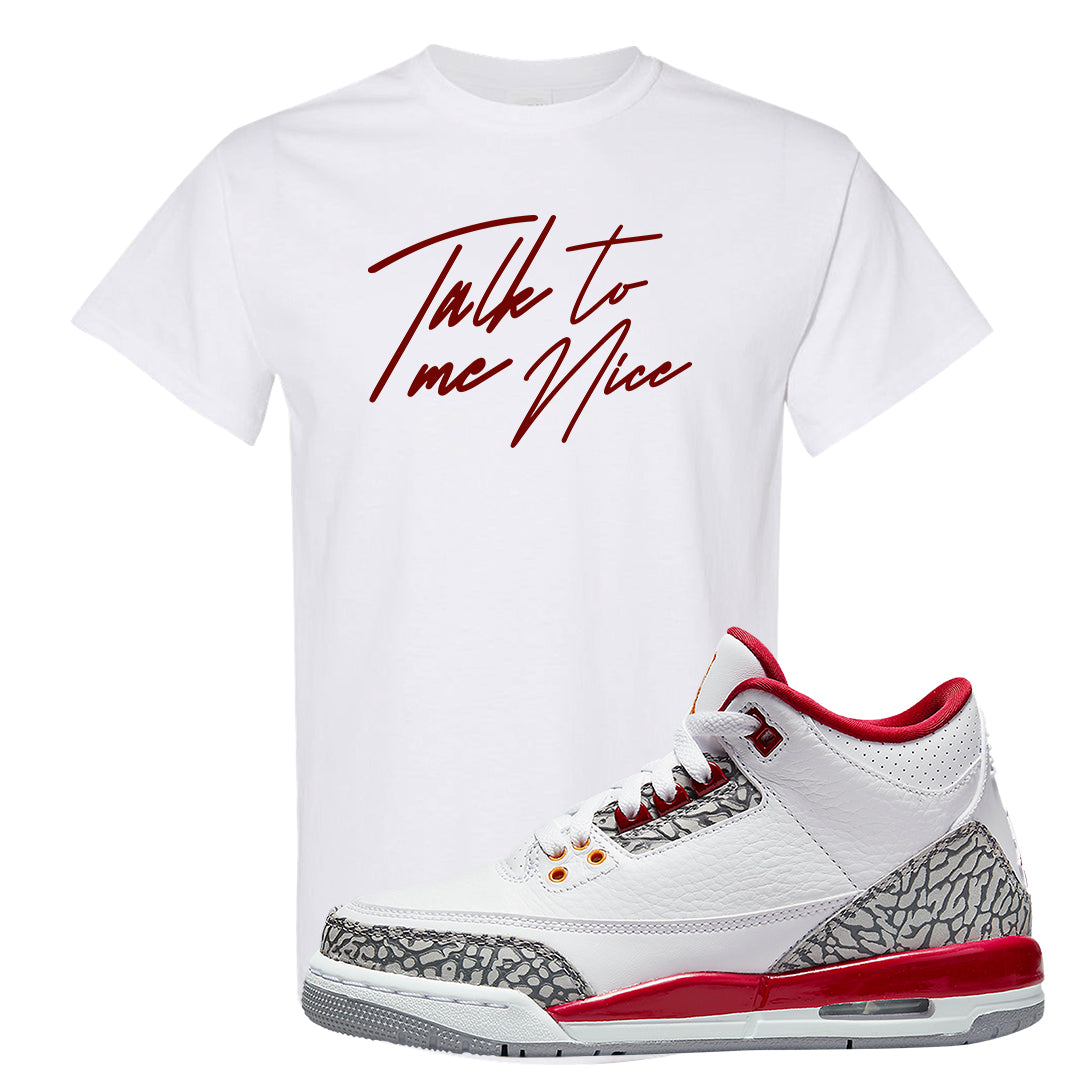 Cardinal Red 3s T Shirt | Talk To Me Nice, White