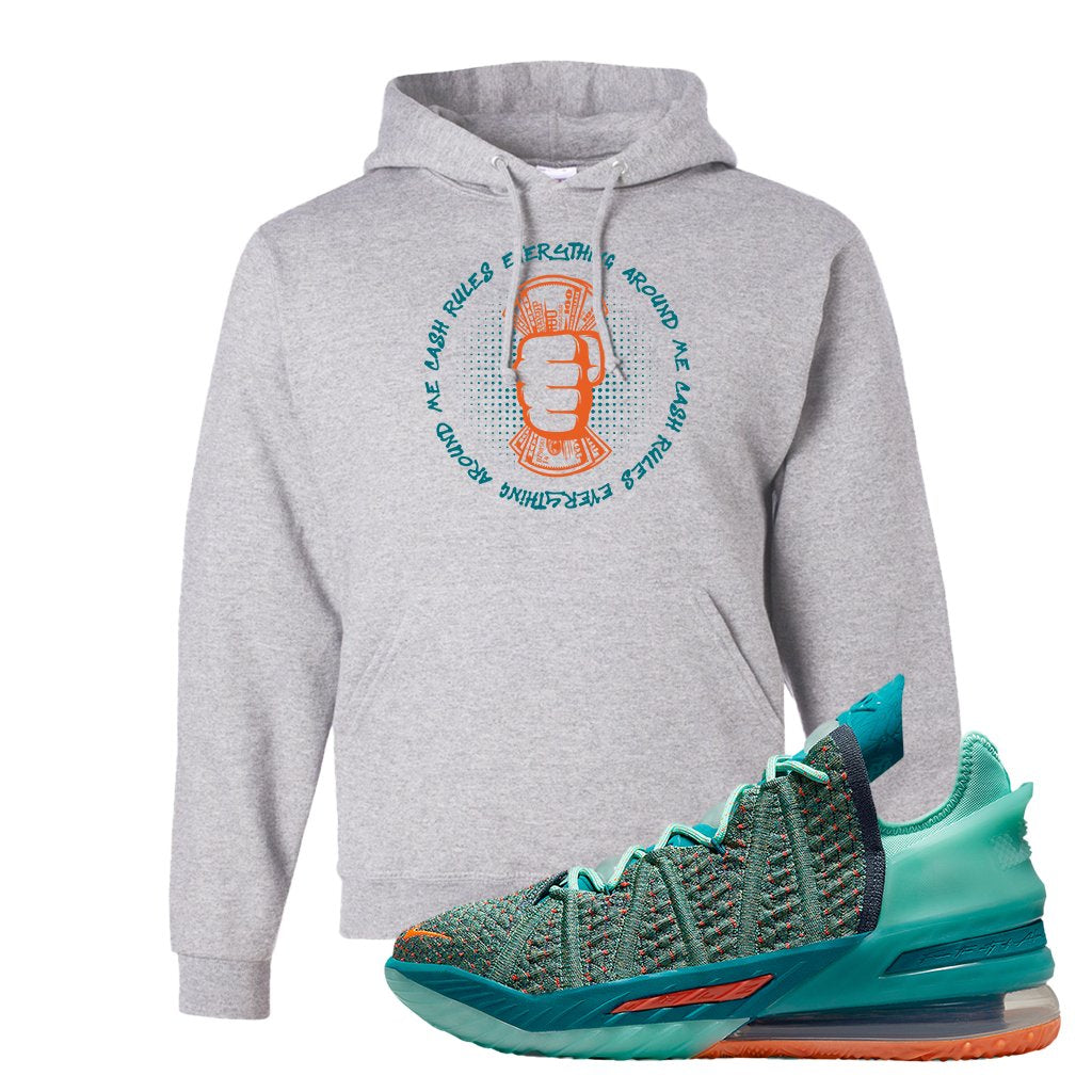 Lebron 18 We Are Family Hoodie | Cash Rules Everything Around Me, Ash