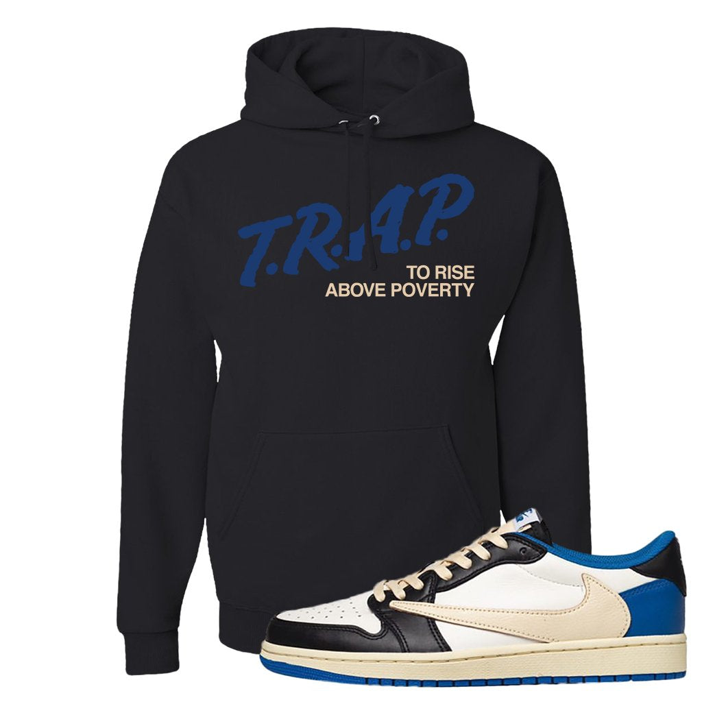 Sail Black Military Blue Shy Pink Low 1s Hoodie | Trap To Rise Above Poverty, Black