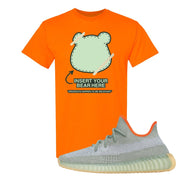 Yeezy 350 V2 Desert Sage Sneaker T Shirt |Insert Your Bear Here | Safety Orange