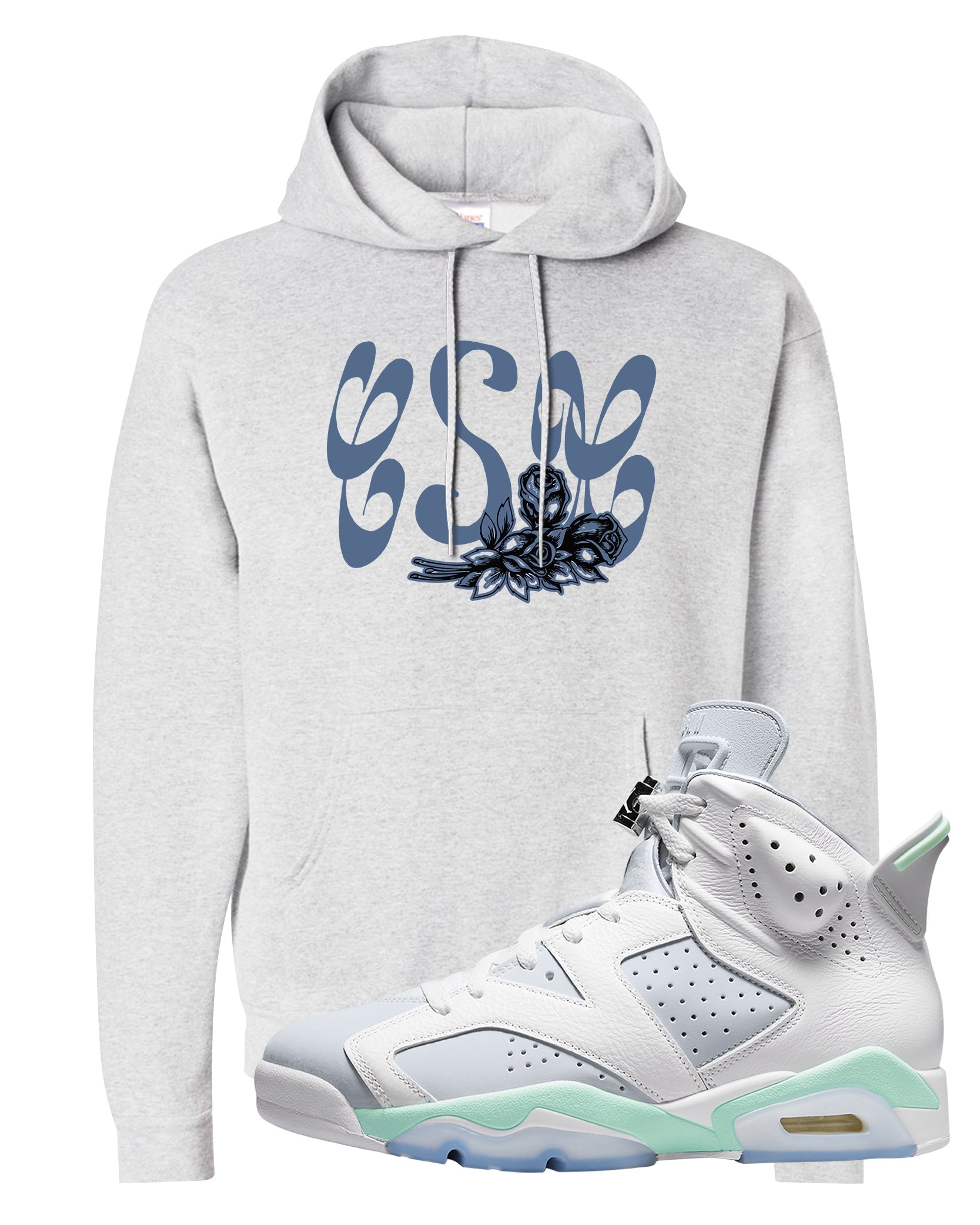 Mint Foam 6s Hoodie | Certified Sneakerhead, Ash