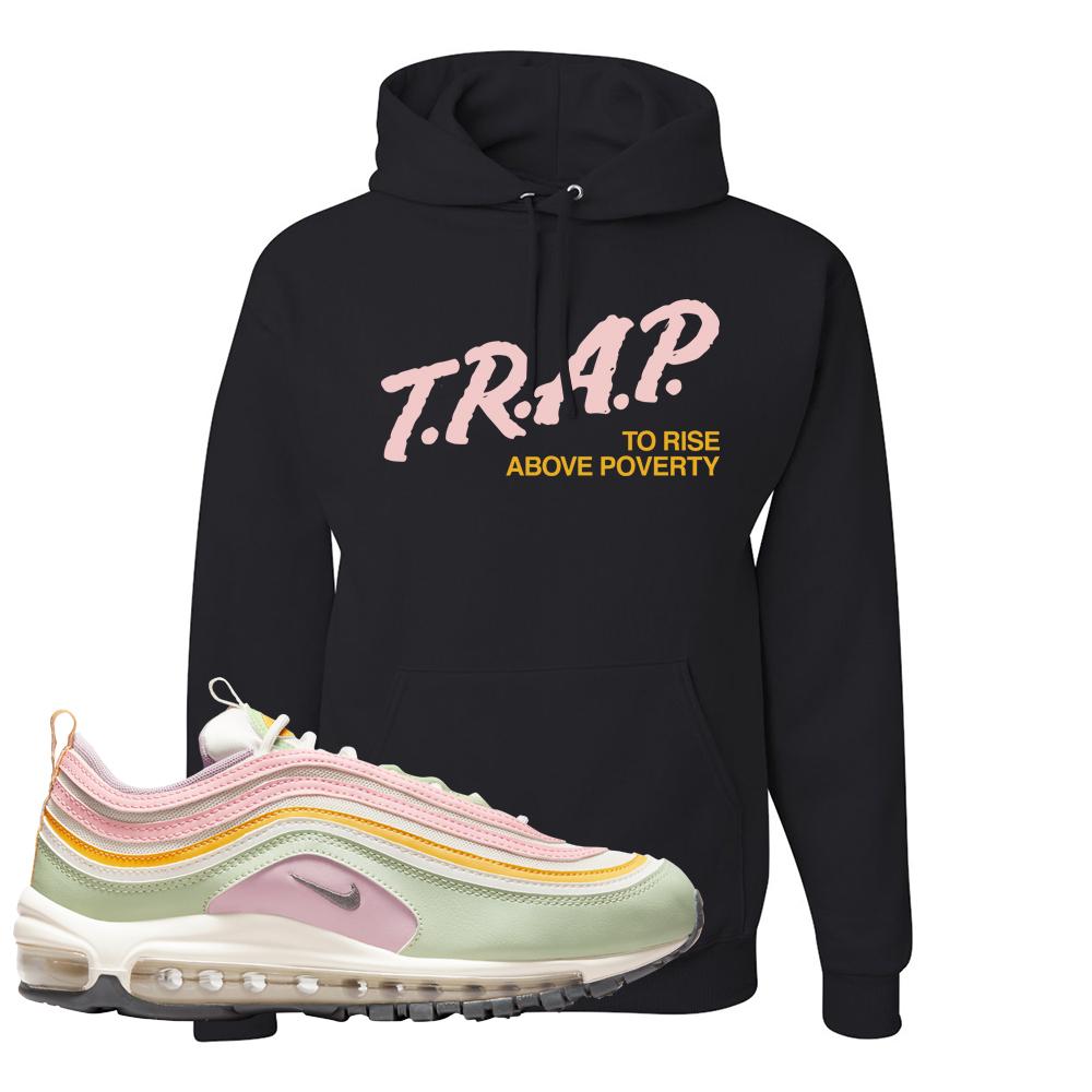 Pastel 97s Hoodie | Trap To Rise Above Poverty, Black