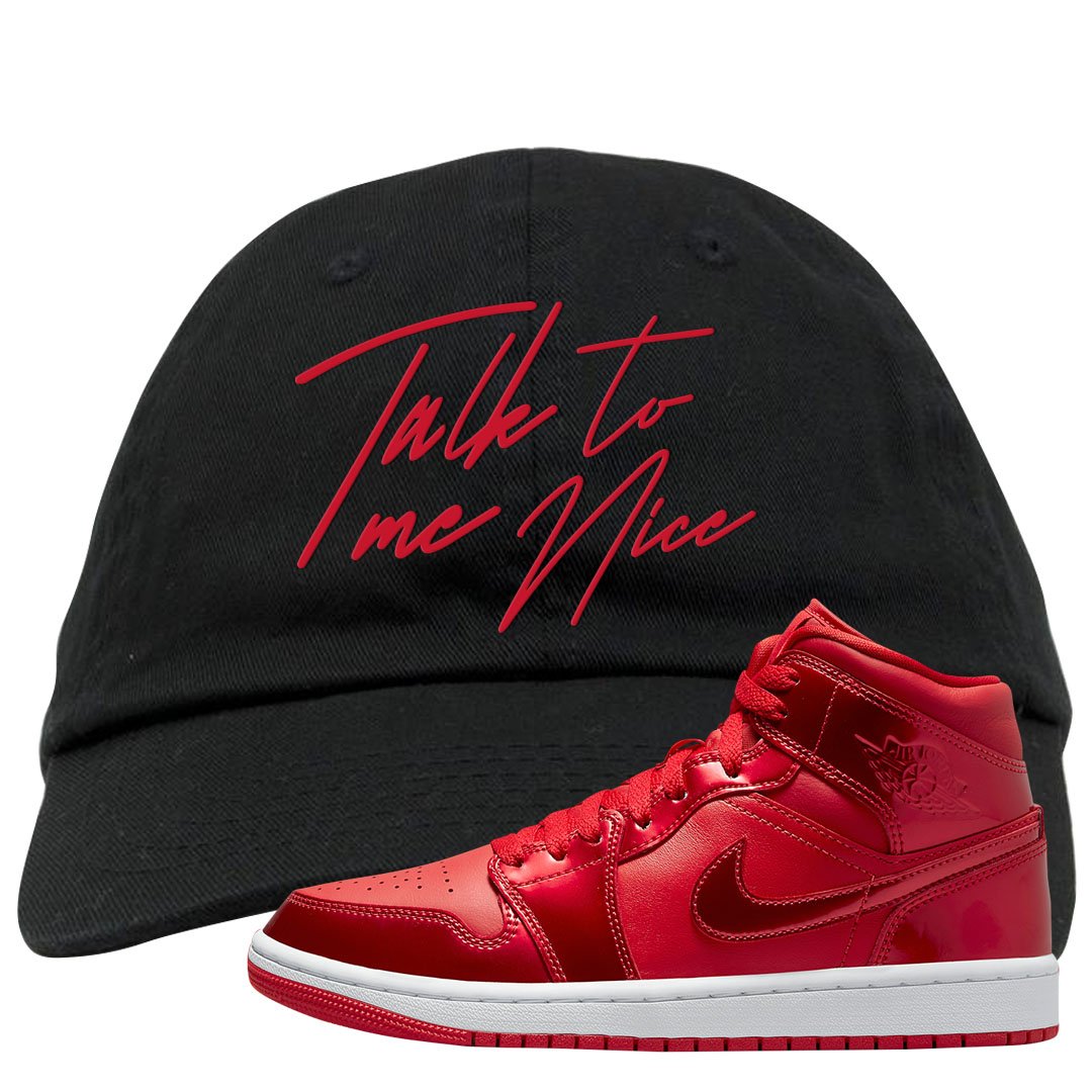 University Red Pomegranate Mid 1s Dad Hat | Talk To Me Nice, Black