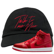 University Red Pomegranate Mid 1s Dad Hat | Talk To Me Nice, Black