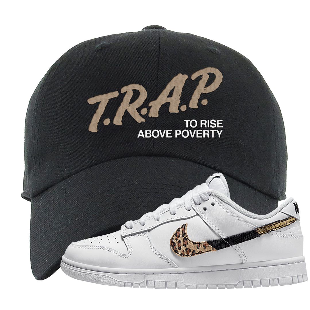 Primal White Leopard Low Dunks Dad Hat | Trap To Rise Above Poverty, Black