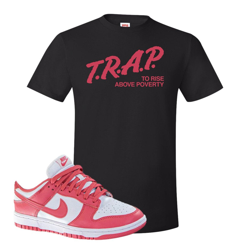 Archeo Pink Low Dunks T Shirt | Trap To Rise Above Poverty, Black