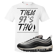 Safari Black 97s T Shirt | Them 97's Tho, White