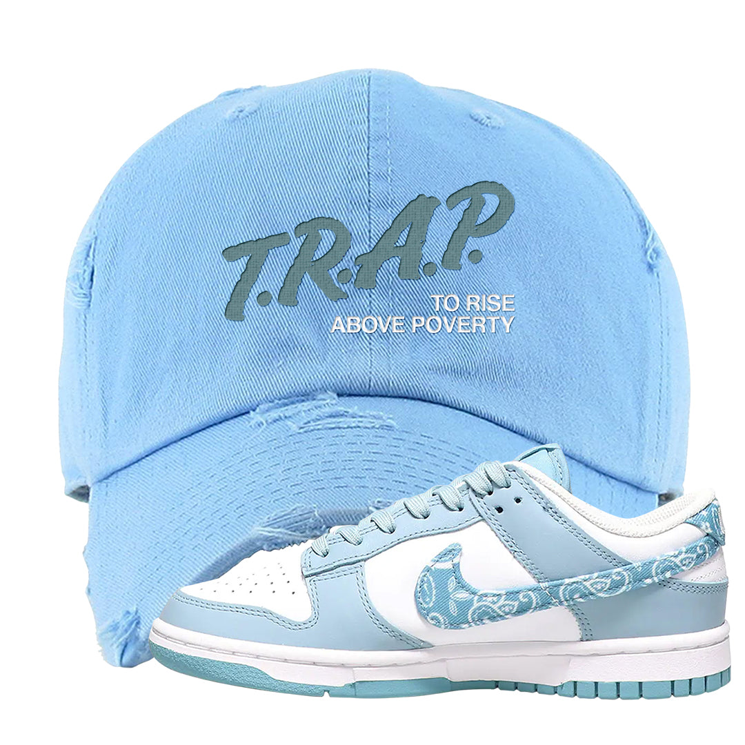 Paisley Light Blue Low Dunks Distressed Dad Hat | Trap To Rise Above Poverty, Light Blue