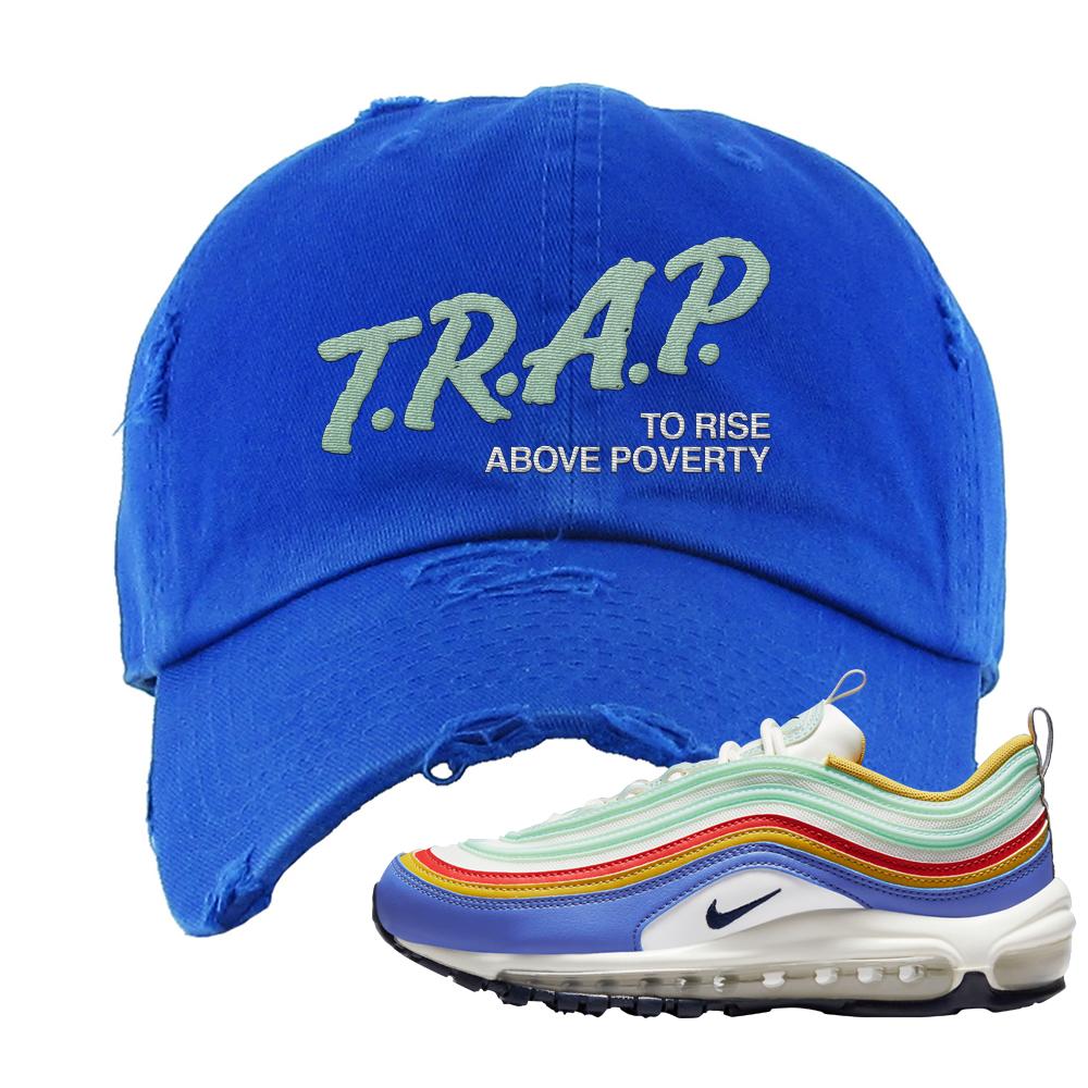 Multicolor 97s Distressed Dad Hat | Trap To Rise Above Poverty, Royal