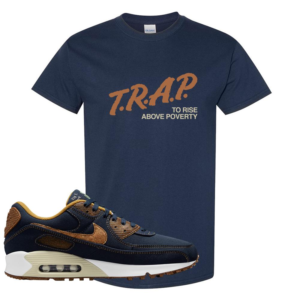 Cork Obsidian 90s T Shirt | Trap To Rise Above Poverty, Navy