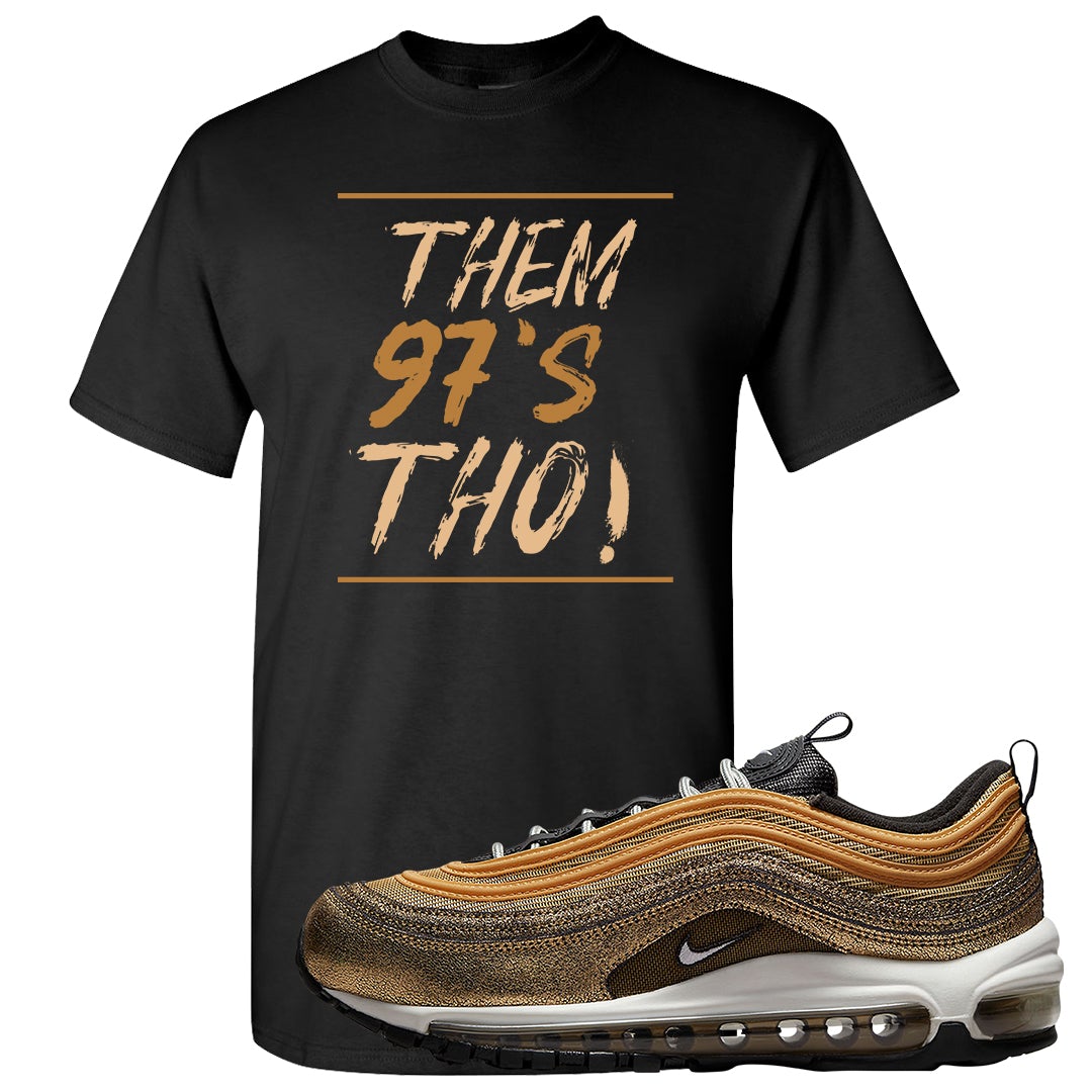Golden Gals 97s T Shirt | Them 97's Tho, Black