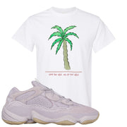 Yeezy 500 Soft Vision Love Thyself Palm White Sneaker Hook Up T-Shirt