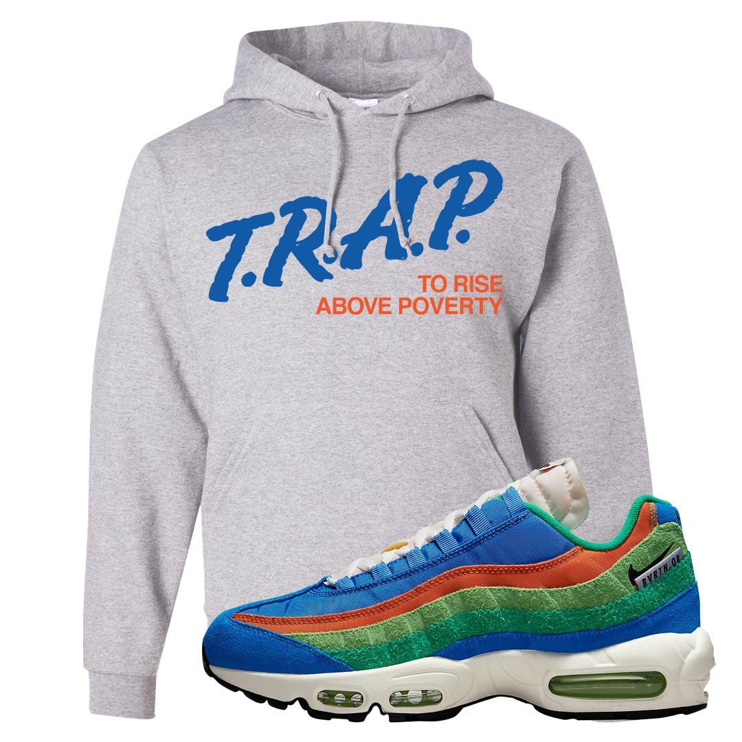 Light Blue Green AMRC 95s Hoodie | Trap To Rise Above Poverty, Ash