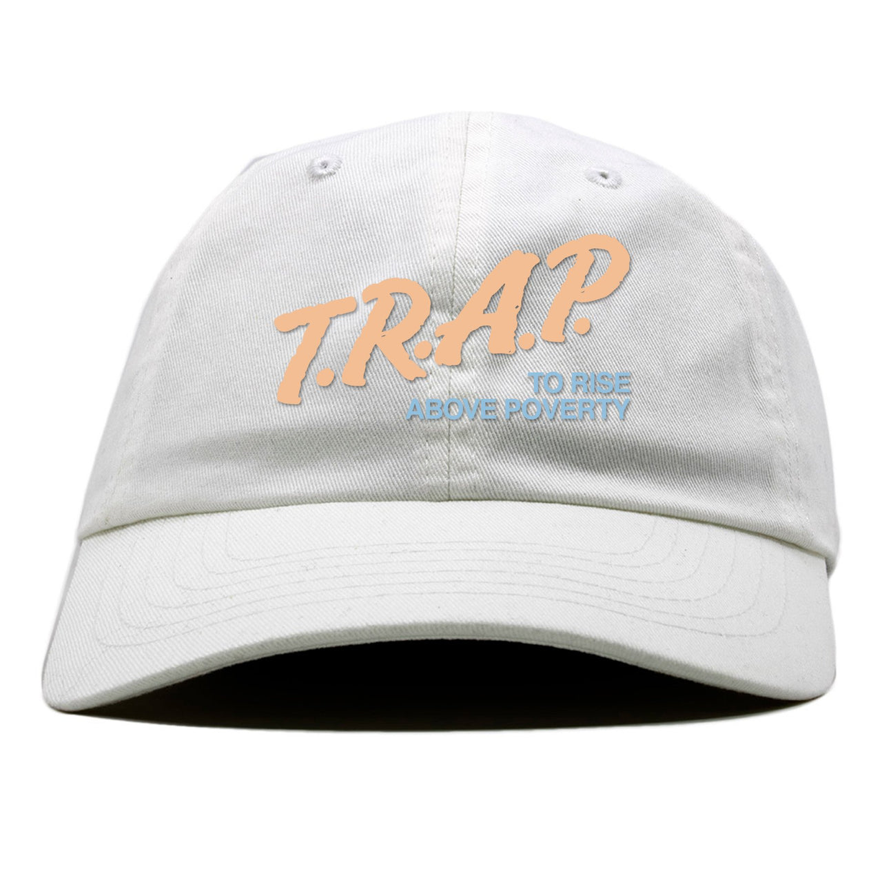 Hyperspace 350s Dad Hat | Trap To Rise Above Poverty, White