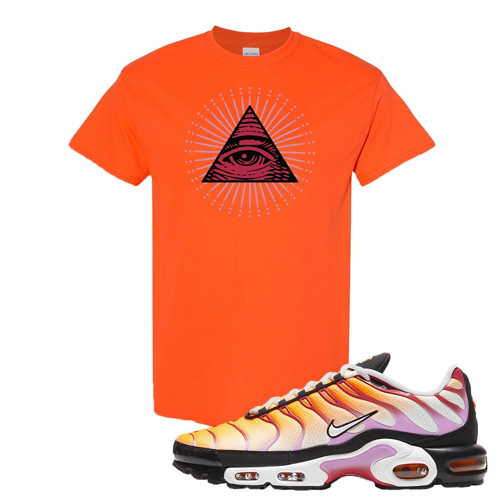 Air Max Plus Laser Orange Siren Red Fuchsia Glow T Shirt | All Seeing Eye, Orange
