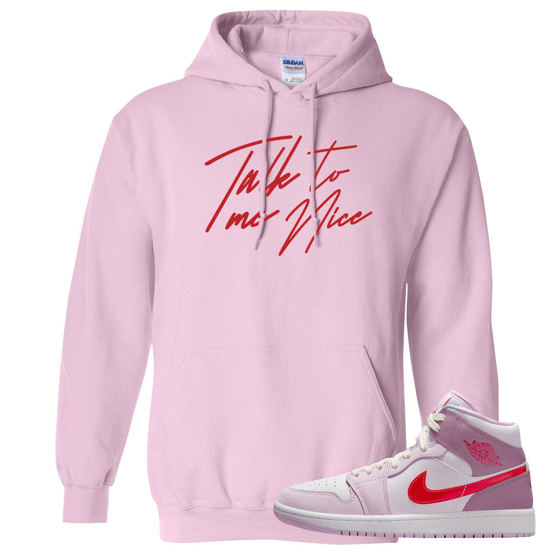 Valentine's Day Mid 1s Hoodie | Talk To Me Nice, Light Pink