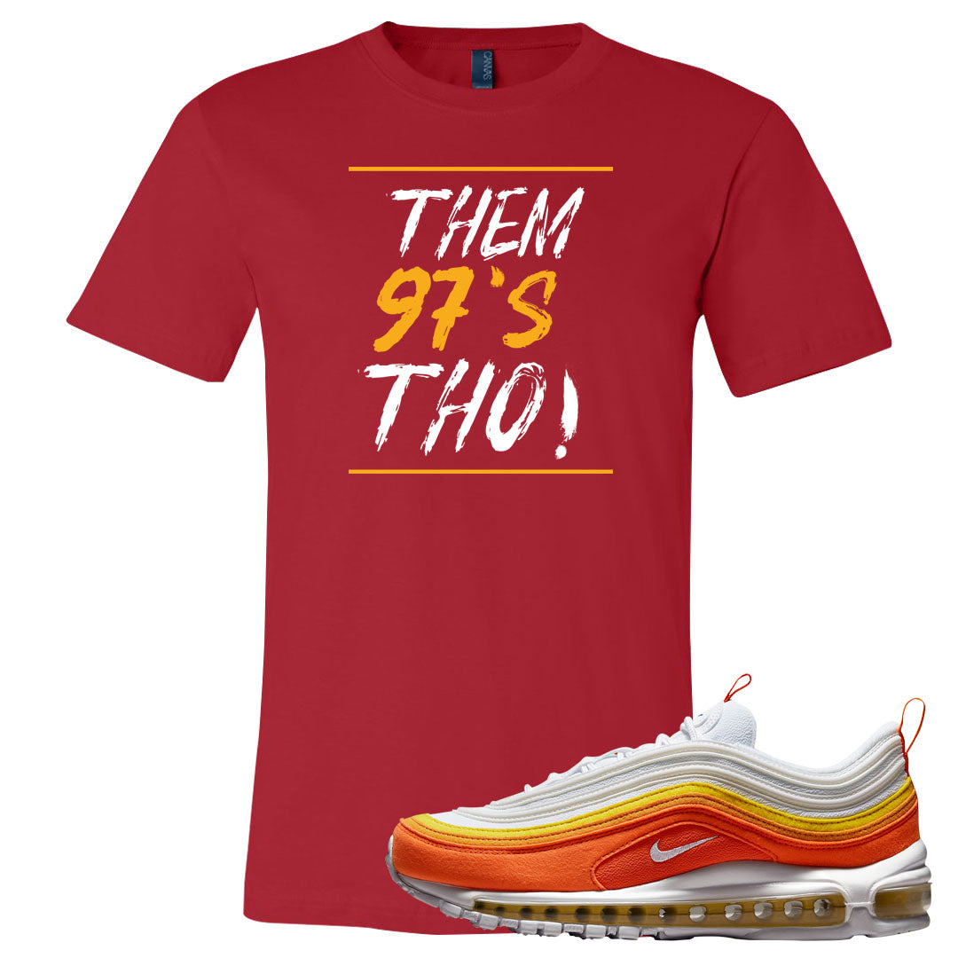 Club Orange Yellow 97s T Shirt | Them 97's Tho, Red