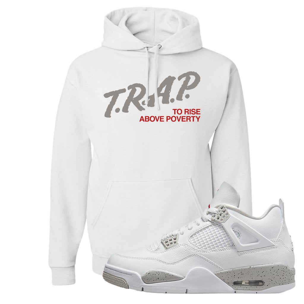 Tech Grey 4s Hoodie | Trap To Rise Above Poverty, White
