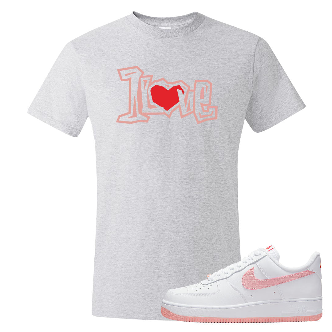 Valentine's Day 2022 AF1s T Shirt | 1 Love, Ash