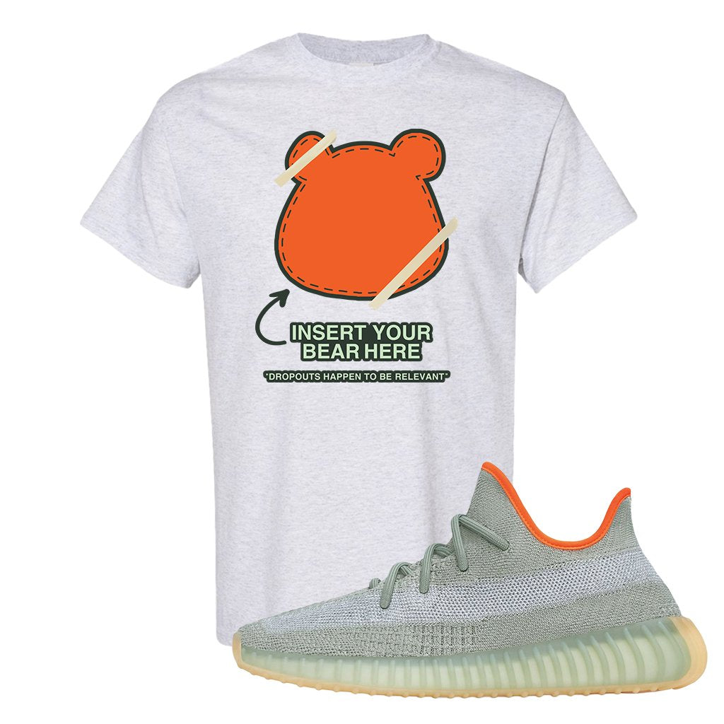 Yeezy 350 V2 Desert Sage Sneaker T Shirt |Insert Your Bear Here | Ash