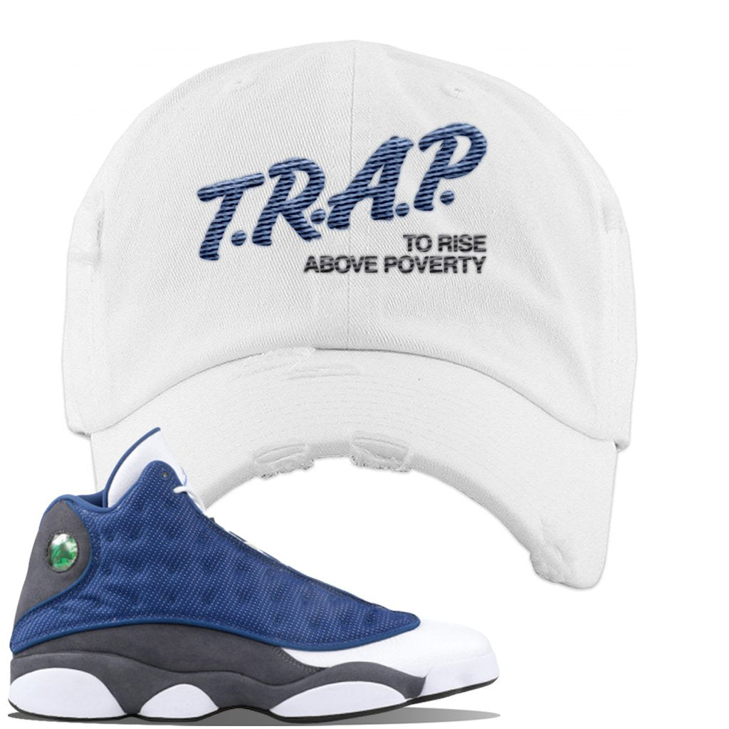 2020 Flint 13s Distressed Dad Hat | Trap To Rise Above Poverty, White