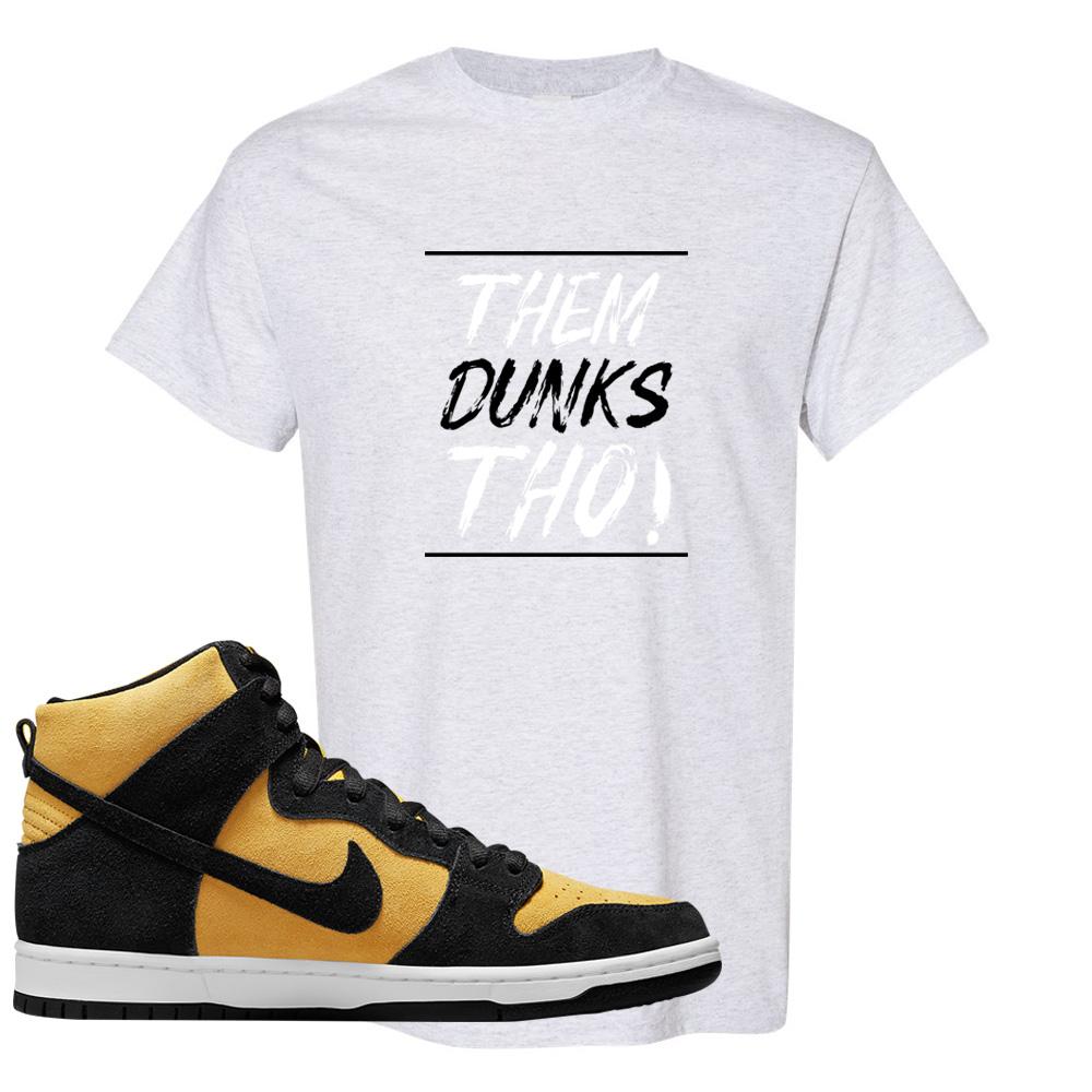 Reverse Goldenrod High Dunks T Shirt | Them Dunks Tho, Ash